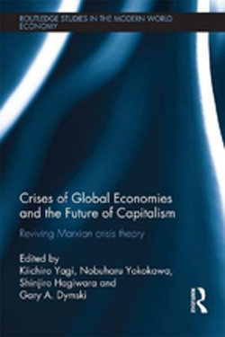 Crises of Global Economy and the Future of Capitalism