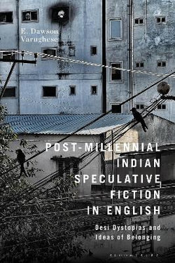 Post-Millennial Indian Speculative Fiction in English