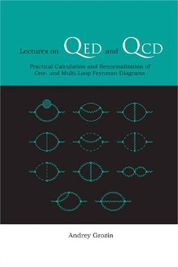 Lectures On Qed And Qcd: Practical Calculation And Renormalization Of One- And Multi-loop Feynman Diagrams