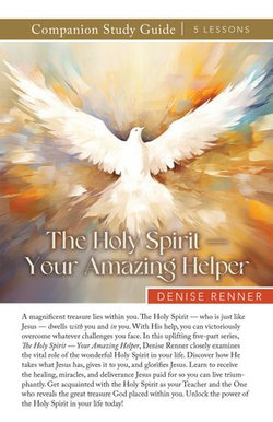 The Holy Spirit — Your Amazing Helper Study Guide