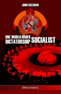 One World Order Socialist Dictatorship