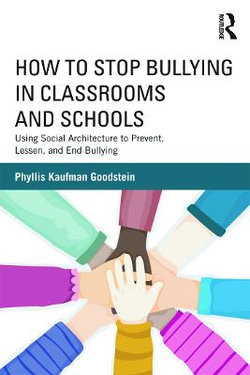 How to Stop Bullying in Classrooms and Schools