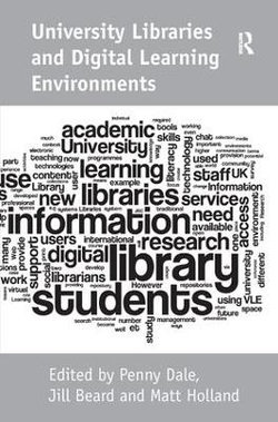 University Libraries and Digital Learning Environments