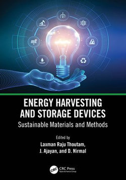 Energy Harvesting and Storage Devices