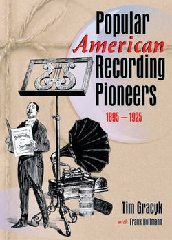 Popular American Recording Pioneers