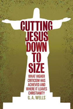 Cutting Jesus Down to Size