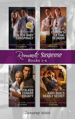 Romantic Suspense Box Set 1-4 Jan 2020/Colton Baby Conspiracy/Colton's Lethal Reunion/Stalked in Conard County/Navy SEAL's Deadly Secret