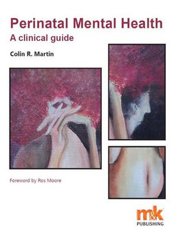 Perinatal Mental Health: A clinical guide