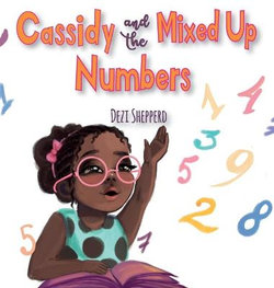 Cassidy and the Mixed up Numbers