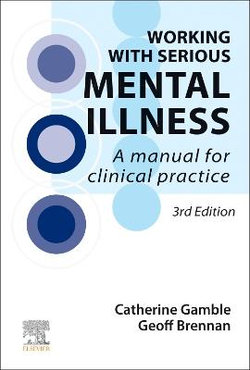 Working with Serious Mental Illness
