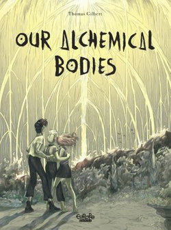 Our Alchemical Bodies