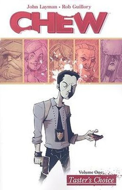 Chew Volume 1: Tasters Choice