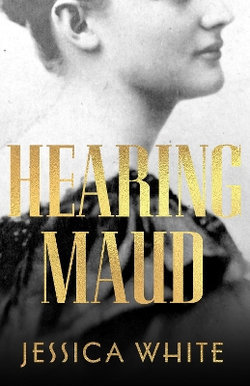 Hearing Maud