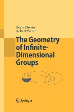 The Geometry of Infinite-Dimensional Groups