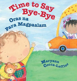 Time to Say Bye-Bye / Oras na Para Magpaalam