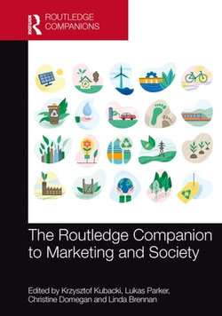 The Routledge Companion to Marketing and Society