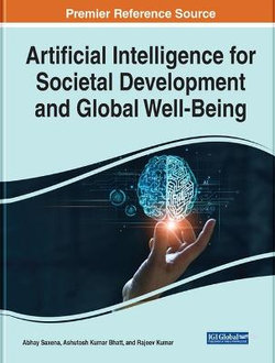 Artificial Intelligence for Societal Development and Global Well-Being