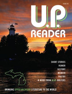 U.P. Reader -- Issue #3