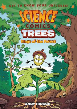 Science Comics: Trees