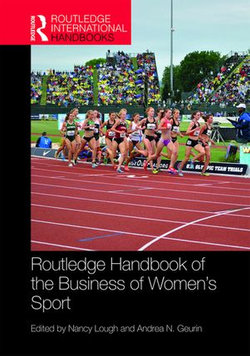 Routledge Handbook of the Business of Women's Sport