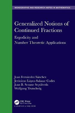 Generalized Notions of Continued Fractions