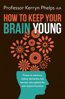 How To Keep Your Brain Young