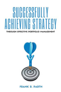 Successfully Achieving Strategy Through Effective Portfolio Management