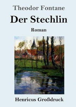 Der Stechlin (Grossdruck)