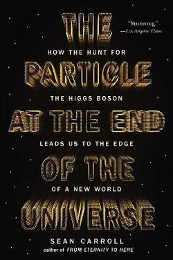 The Particle at the End of the Universe