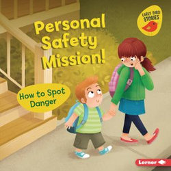 Personal Safety Mission!