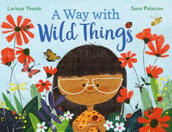 A Way with Wild Things