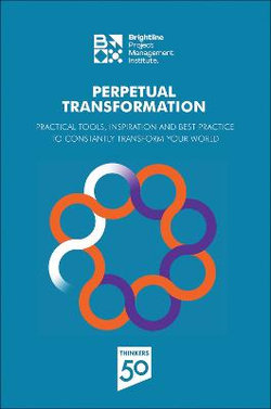 Perpetual Transformation