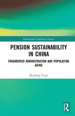 Pension Sustainability in China