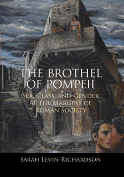 The Brothel of Pompeii