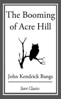 The Booming of Acre Hill