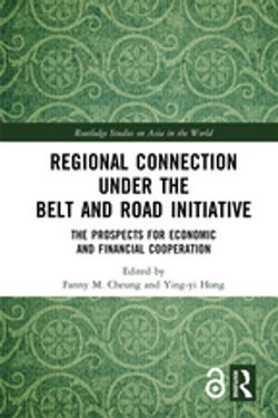 Regional Connection under the Belt and Road Initiative