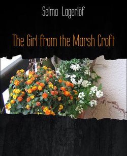 The Girl from the Marsh Croft