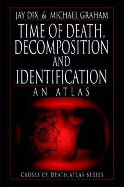 Time of Death, Decomposition and Identification