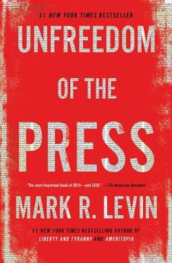 Unfreedom of the Press