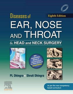 Diseases of Ear, Nose & Throat and Head & Neck Surgery - E-Book