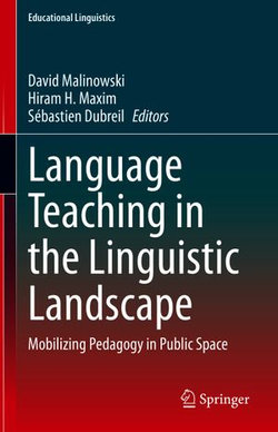 Language Teaching in the Linguistic Landscape