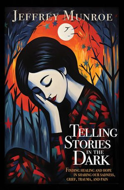 Telling Stories in the Dark