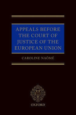 Appeals Before the Court of Justice of the European Union