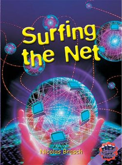 Rigby Literacy Collections Level 6 Phase 11: Surfing the Net (Reading Level 30++/F&P Level W-Z)