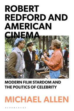 Robert Redford and American Cinema