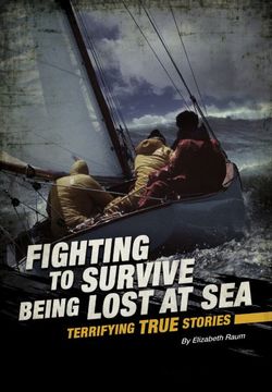 Fighting to Survive Being Lost at Sea