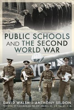 Public Schools and The Second World War