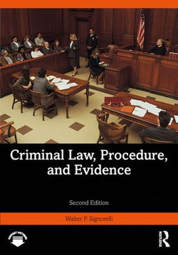 Criminal Law, Procedure, and Evidence