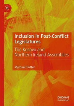 Inclusion in Post-Conflict Legislatures