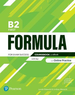 Formula B2 First Coursebook with key & eBook with Online Practice Access Code